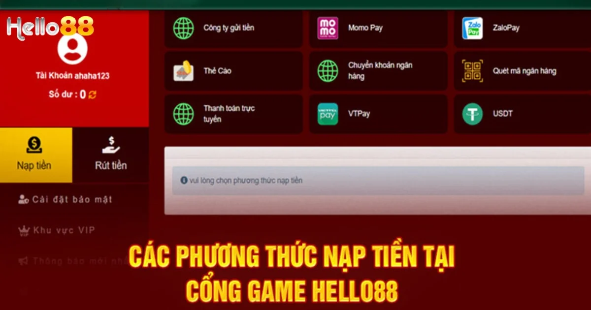 Các phương thức nạp tiền vào tài khoản Hello88